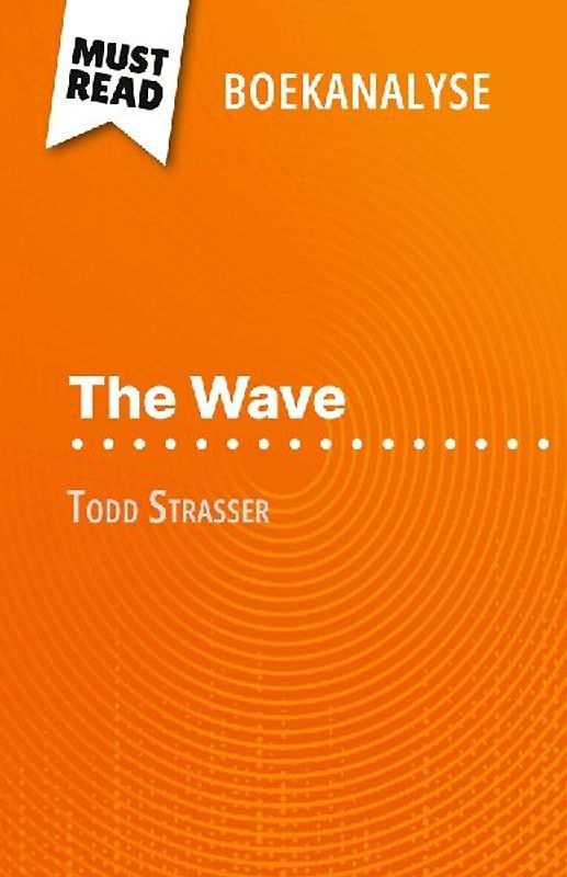 The Wave van Todd Strasser (Boekanalyse)