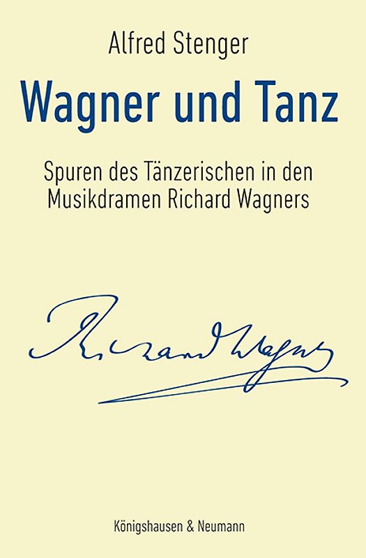 Wagner und Tanz