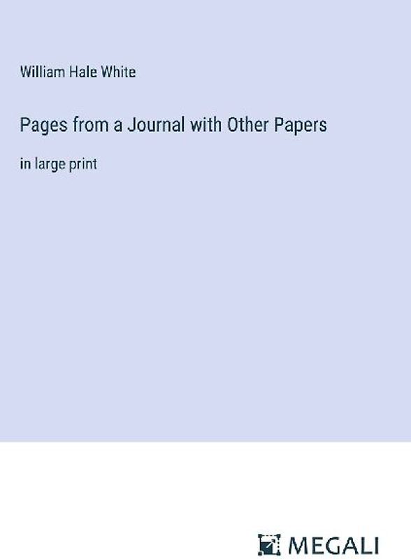 Pages from a Journal with Other Papers