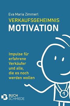 Verkaufsgeheimnis Motivation