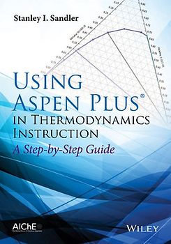 Using Aspen Plus in Thermodynamics Instruction