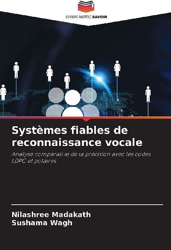 Systèmes fiables de reconnaissance vocale