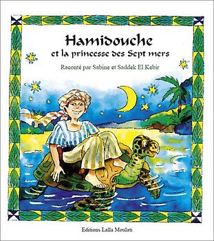Hamidusch et la princess des sept mers