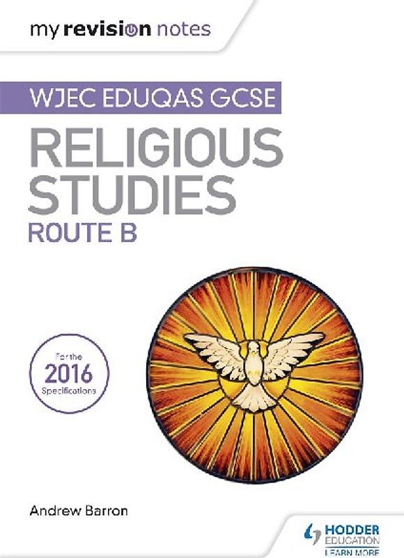 My Revision Notes WJEC Eduqas GCSE Religious Studies Route B