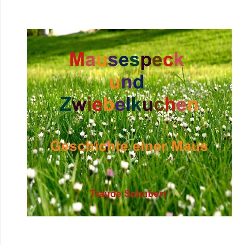 Mausespeck und Zwiebelkuchen