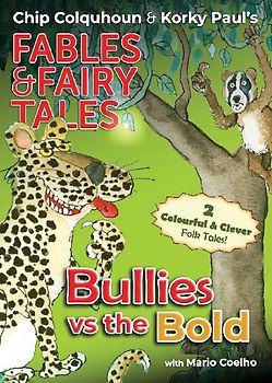 Bullies vs the Bold