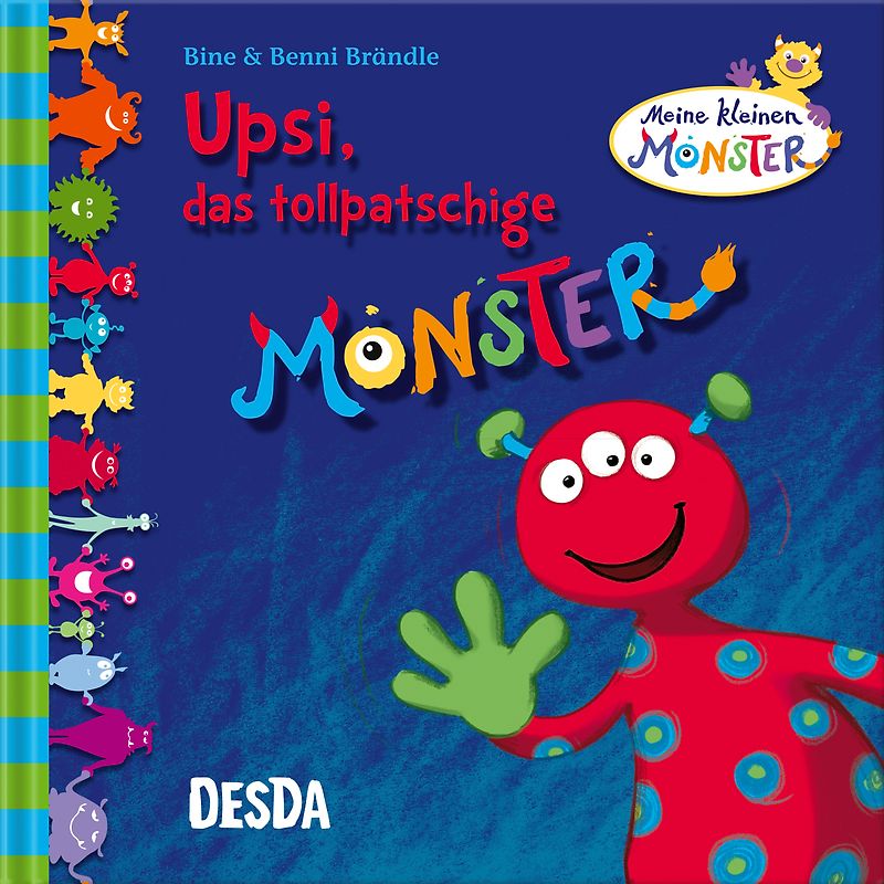 Upsi, das tollpatschige Monster