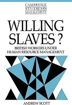 Willing Slaves?