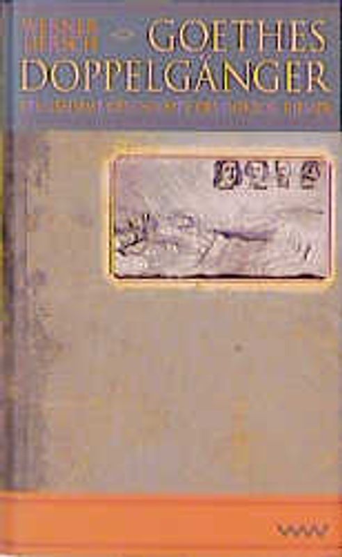 Goethes Doppelgänger