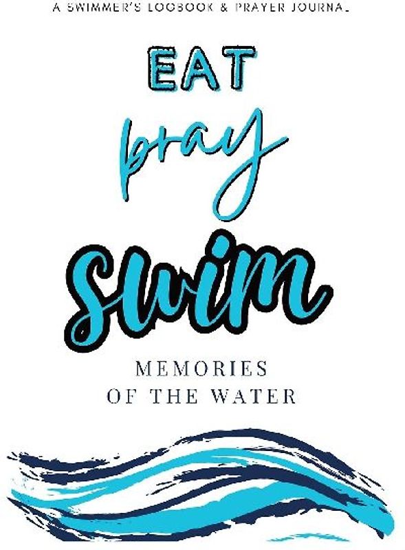 Eat, Pray, Swim