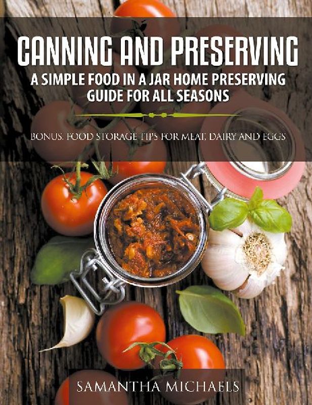 Canning and Preserving