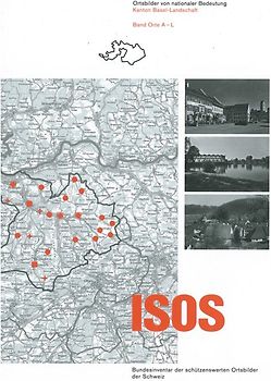 ISOS Ortsbilder von nationaler Bedeutung Kanton Basel-Landschaft
