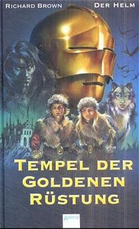 Tempel der goldenen Rüstung / Der Helm