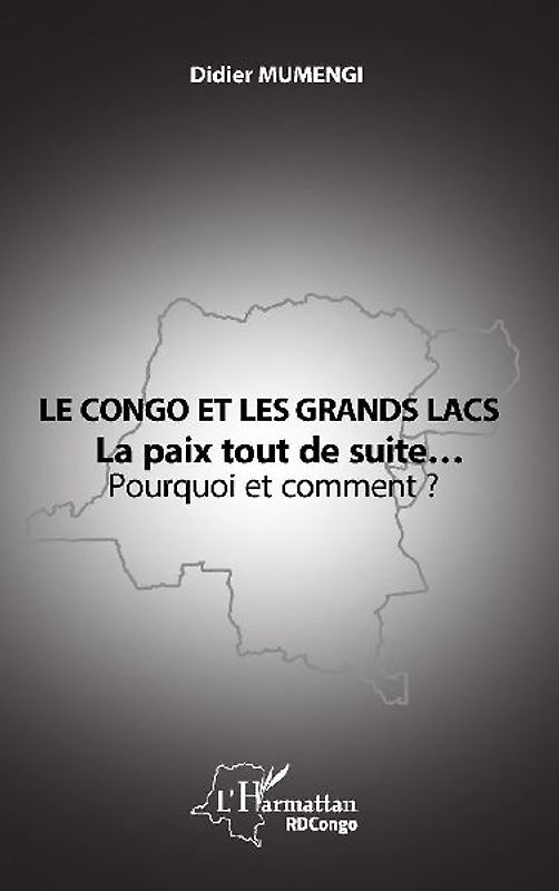 Le Congo et les Grands lacs