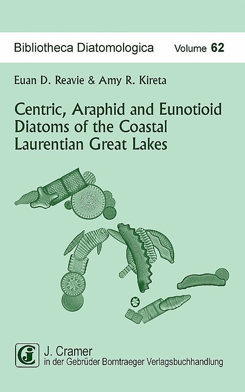 Centric, Araphid and Eunotioid Diatoms of the Coastal Laurentian Great Lakes