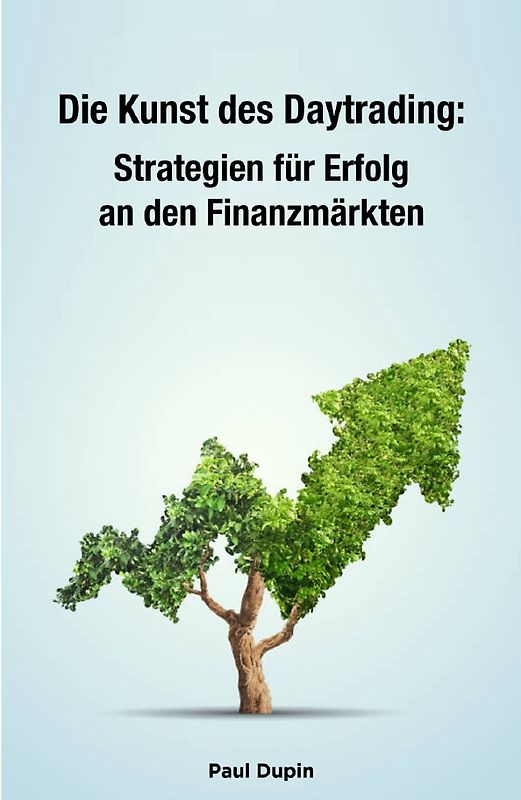 Die Kunst des Daytrading: