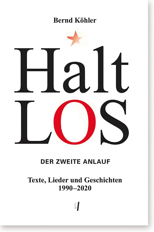 Halt-Los. Der zweite Anlauf