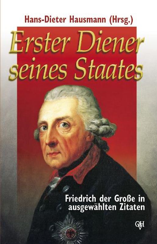 Erster Diener seines Staates