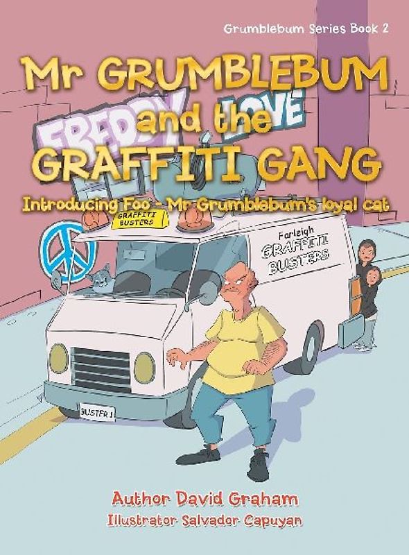 Mr Grumblebum and the Graffiti Gang