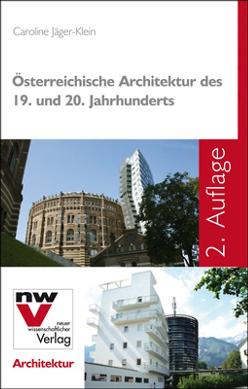 Österreichische Architektur des 19. und 20. Jahrhunderts