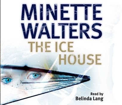Ice House - Minette Walters