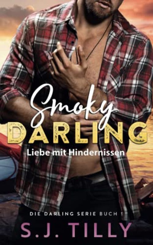 Smoky Darling: Liebe mit Hindernissen
