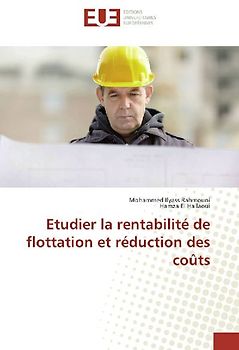 Etudier la rentabilité de flottation et réduction des coûts