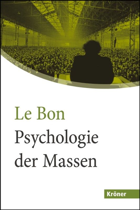 Psychologie der Massen