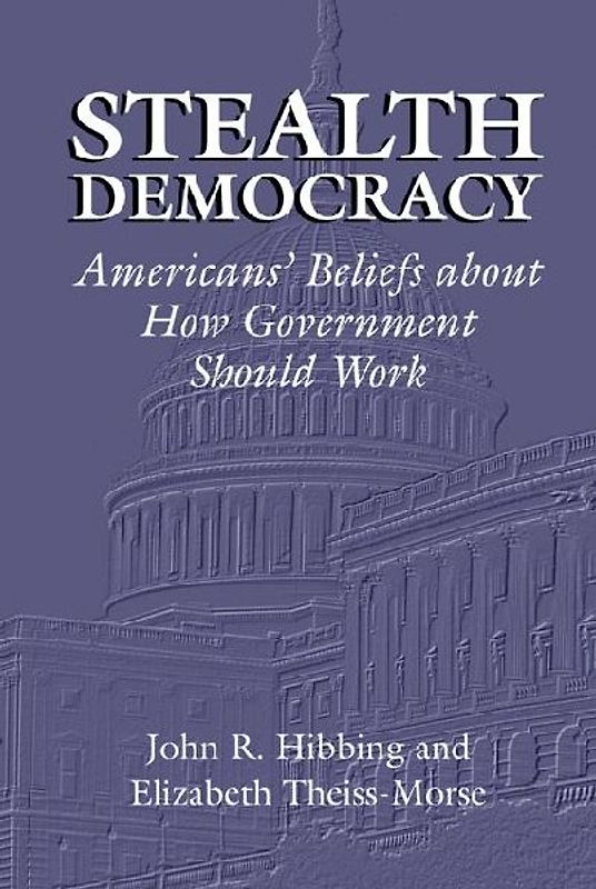 Stealth Democracy