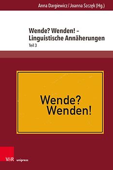 Wende? Wenden! – Linguistische Annäherungen