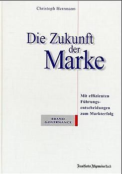 Die Zukunft der Marke