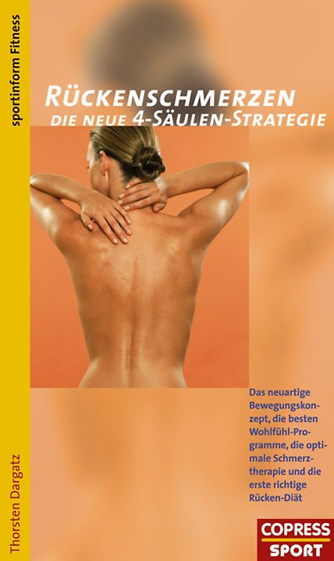 Rückenschmerzen - Die neue 4-Säulen-Strategie