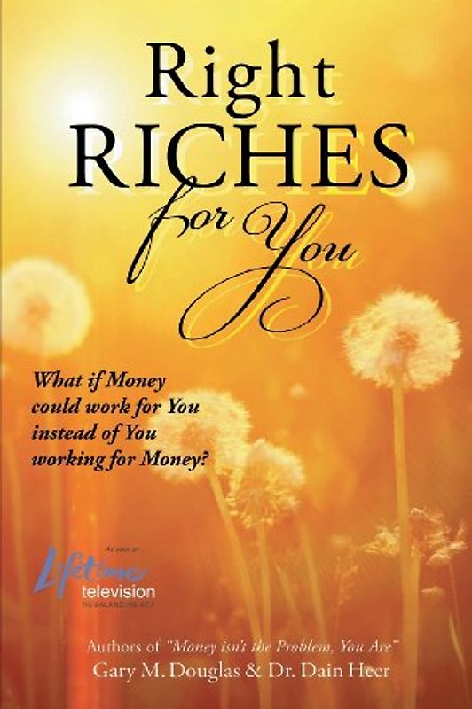 Right Riches for You - Heer, Dr Dain