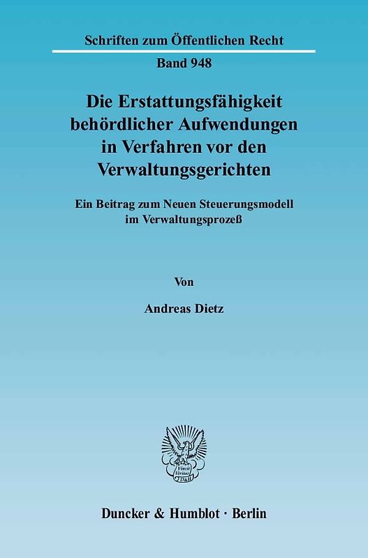 Die Erstattungsfähigkeit behördlicher Aufwendungen in Verfahren vor den Verwaltungsgerichten.
