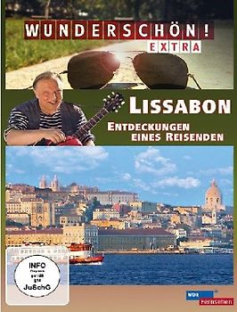 Wunderschön! - Lissabon: Entdeckungen eines Reisenden DVD