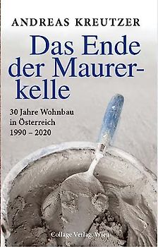 Das Ende der Maurerkelle