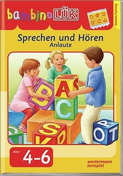 bambinoLÜK-Übungshefte / bambinoLÜK. Vorschule / 4/5/6 Jahre - Vorschule: Sprechen und Hören - Anlaute