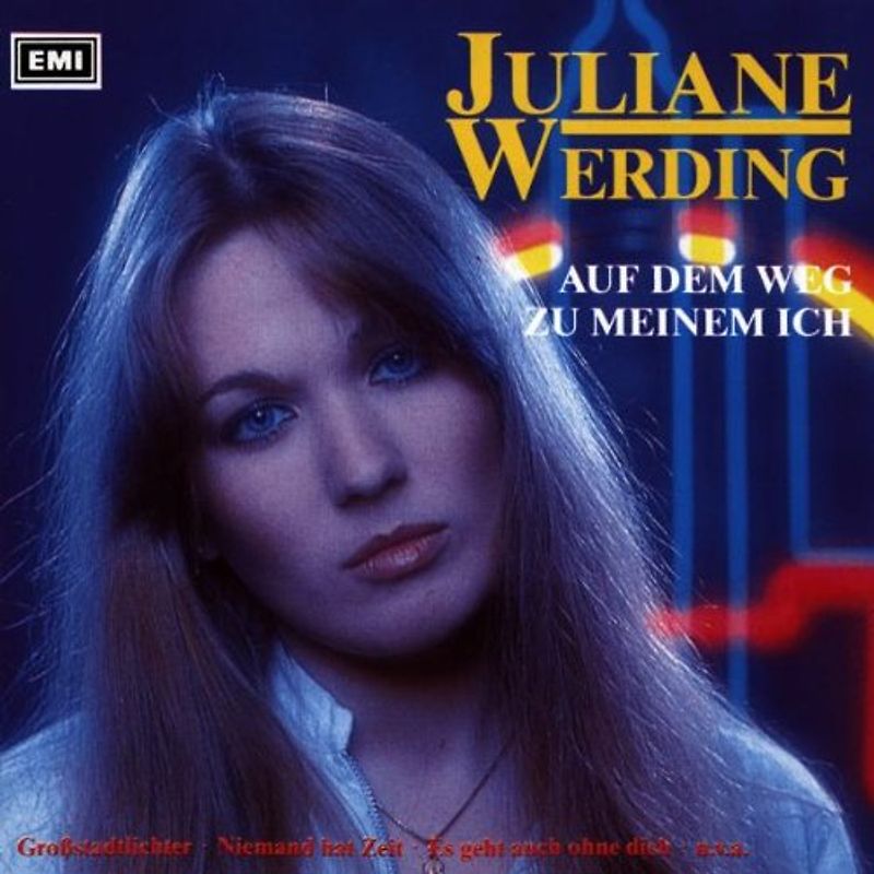 Juliane Werding - Auf dem Weg zu Meinem Ich