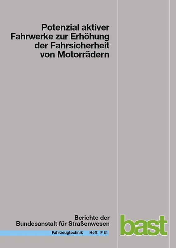 Potenzial aktiver Fahrwerke zur Erhöhung der Fahrsicherheit von Motorrädern