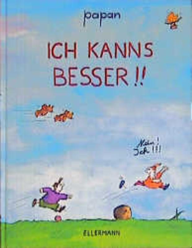 Ich kanns besser