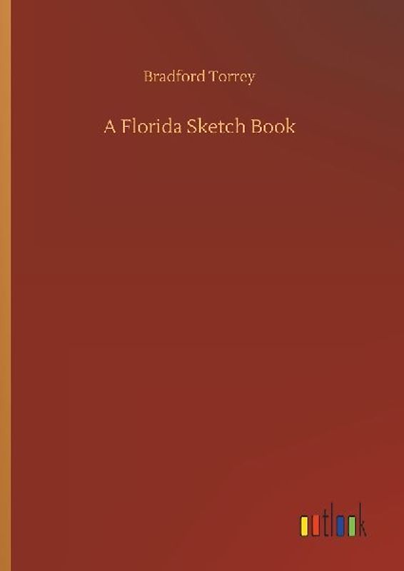 A Florida Sketch Book