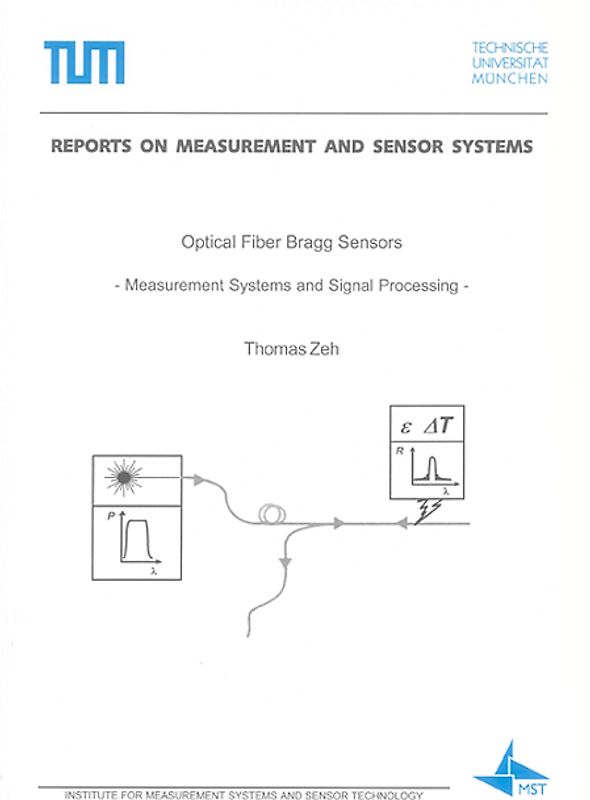 Optical Fiber Bragg Sensors