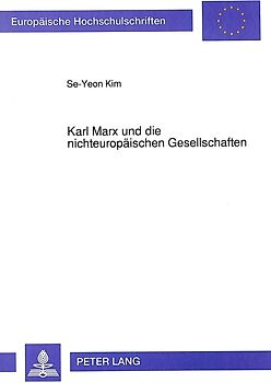 Karl Marx und die nichteuropäischen Gesellschaften