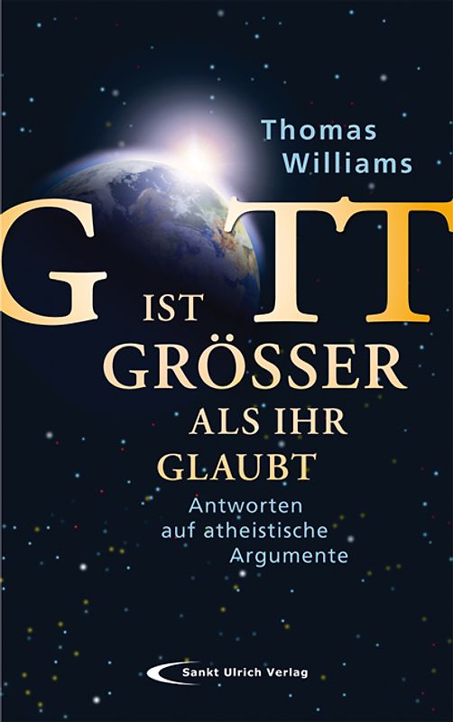 Gott ist größer als ihr glaubt