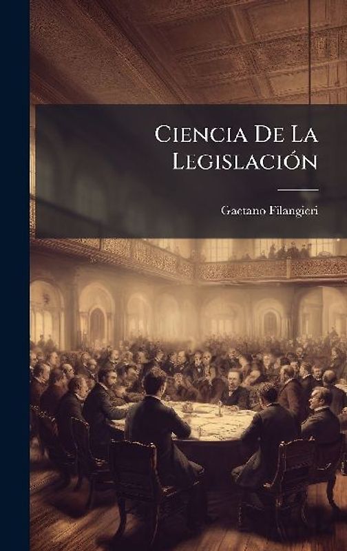 Ciencia De La LegislaciÃ3n