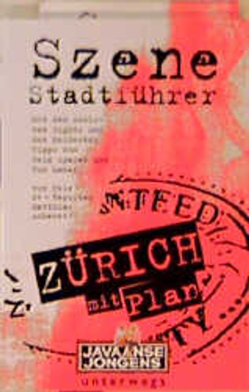 Zürich mit Plan. Szeneführer mit Plan