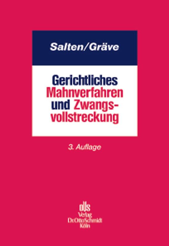 Gerichtliches Mahnverfahren und Zwangsvollstreckung