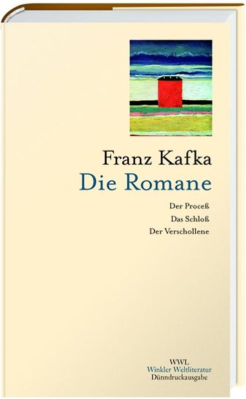 Franz Kafka. Die Romane