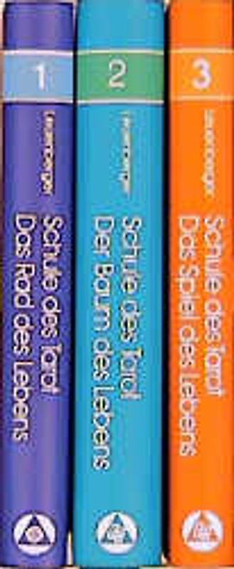 Schule des Tarot. Band 1: Das Rad des Lebens. Ein praktischer Weg durch die grossen...