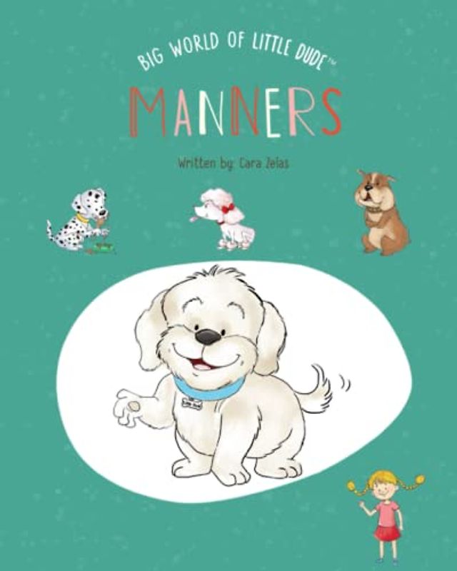 Manners: Big World of Little Dude